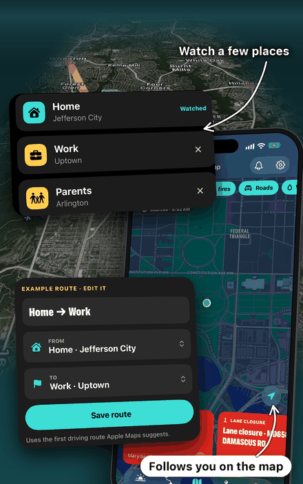 Places Home in Jefferson City, Work in Uptown and Parents in Arlington, watched on a 3D map, with an example route card from Home to Work and the map following your location.
