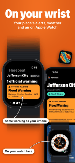 On your wrist: your place’s alerts, weather and air on Apple Watch, with the Jefferson City Flood Warning marked EXAMPLE on the watch, and Herebeat complications on a watch face.